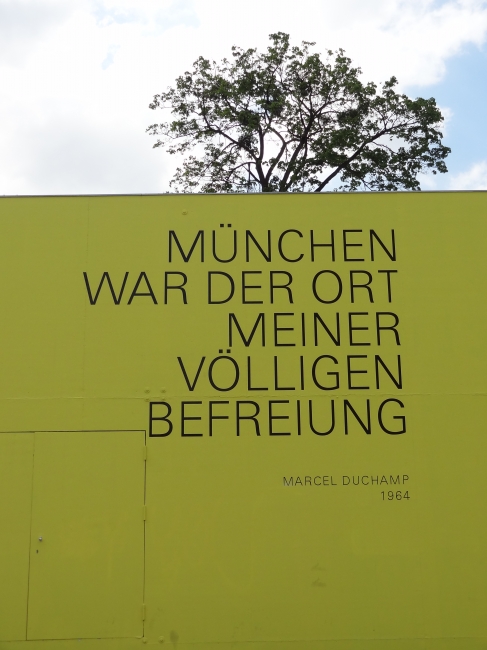 München war der Ort meiner völligen Befreieung, --Marcel Duchamp